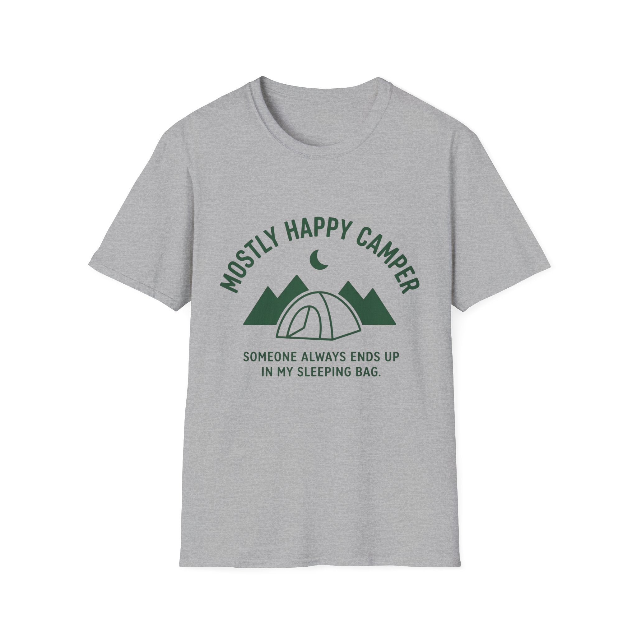 Someone In My Sleeping Bag - T-Shirt