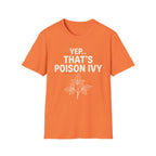 Yep That's Poison Ivy T-Shirt