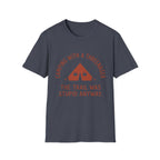 Trail Was Stupid - T-Shirt