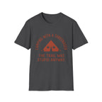 Trail Was Stupid - T-Shirt
