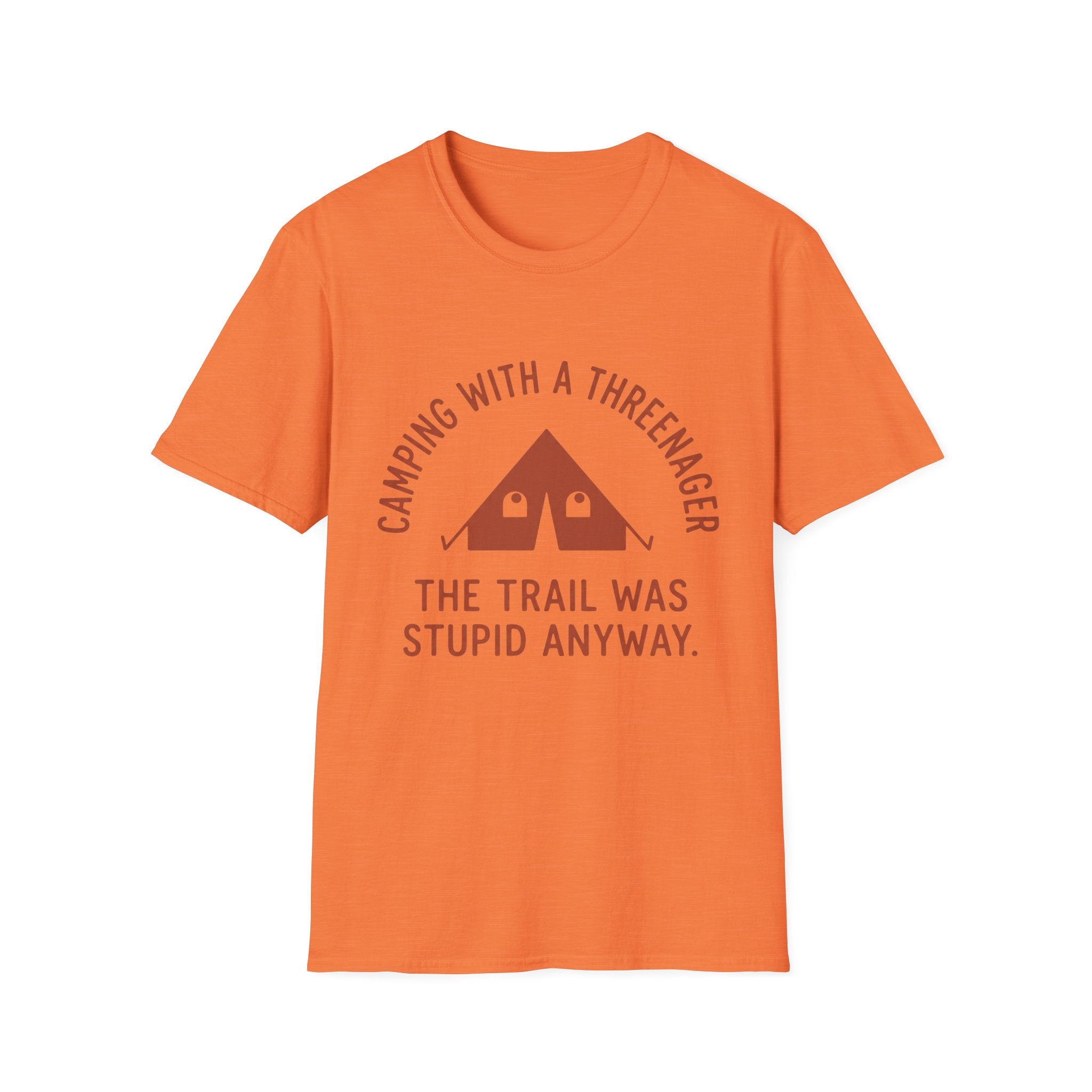 Trail Was Stupid - T-Shirt