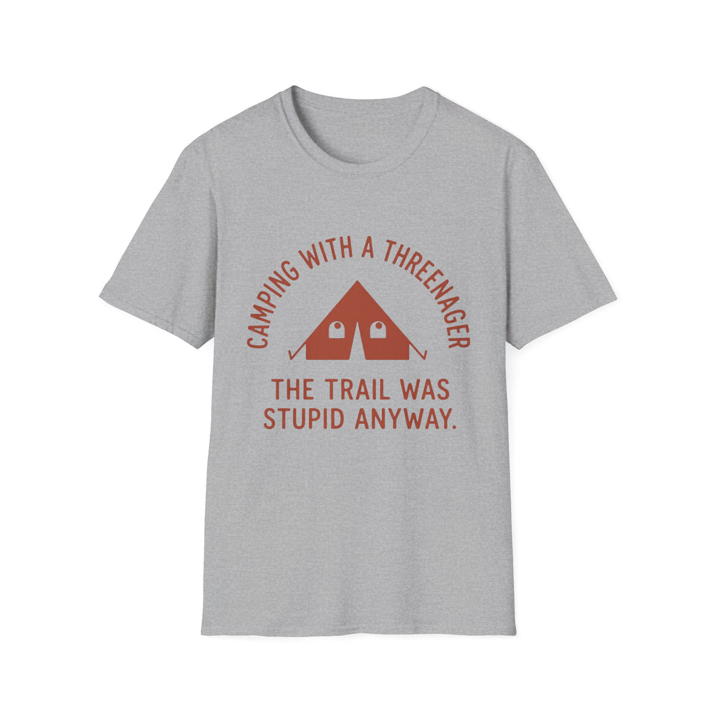 Trail Was Stupid - T-Shirt