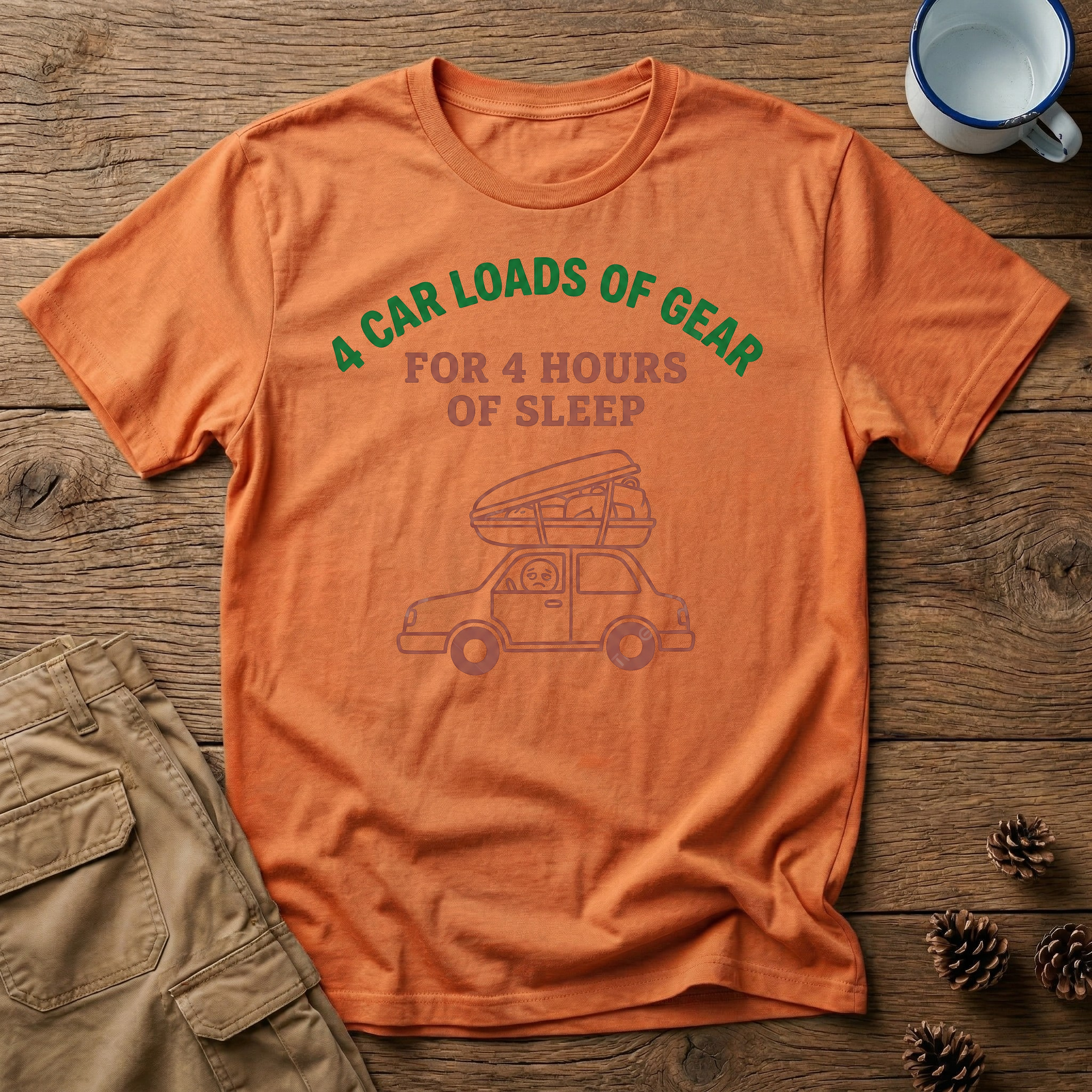4 Car Loads of Gear T-Shirt