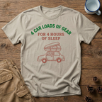 4 Car Loads of Gear T-Shirt