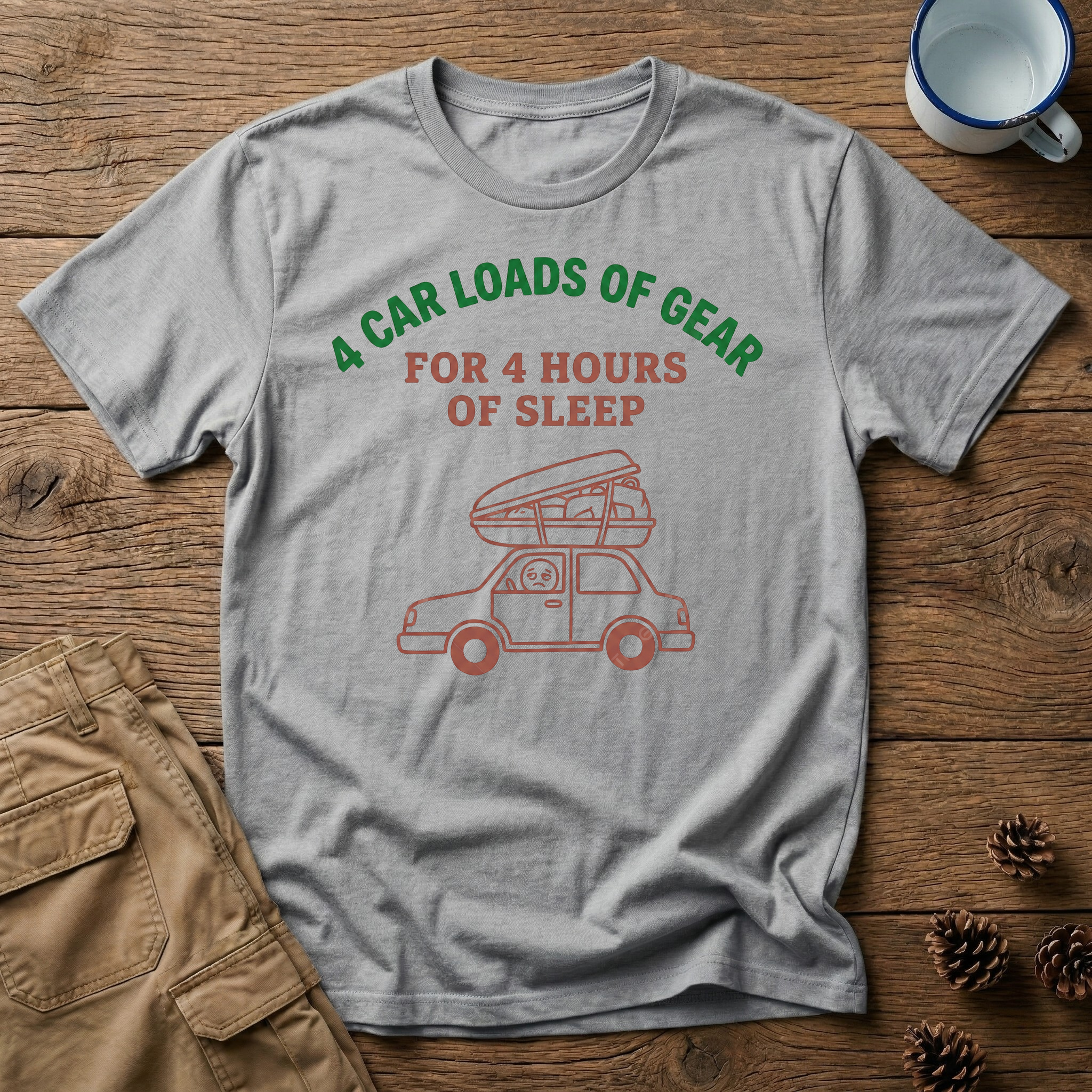 4 Car Loads of Gear T-Shirt