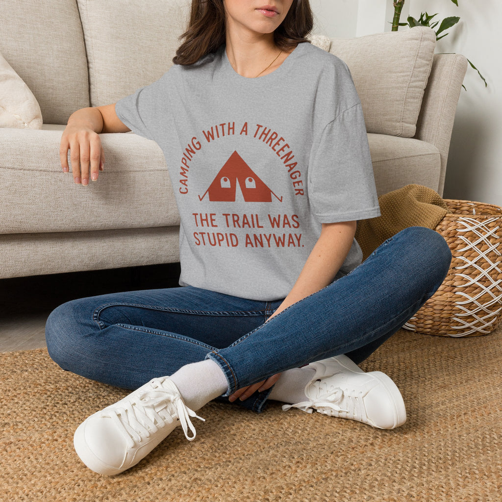 Trail Was Stupid - T-Shirt
