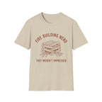 They Weren't Impressed - T-Shirt