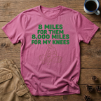 8 Miles for Them T-Shirt