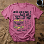 Bait Was Disgusting - T-Shirt