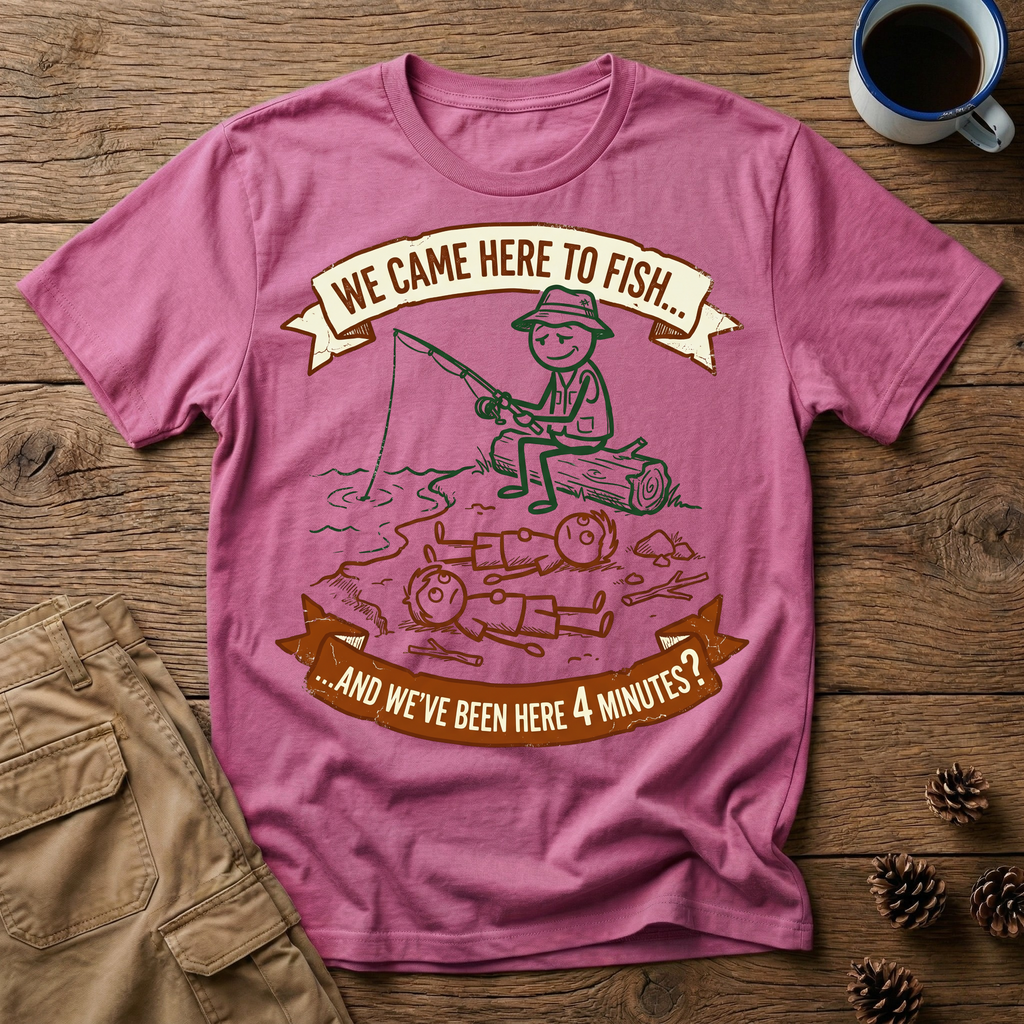 Came Here to Fish - T-Shirt