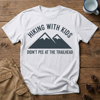 Didn't Pee - T-Shirt