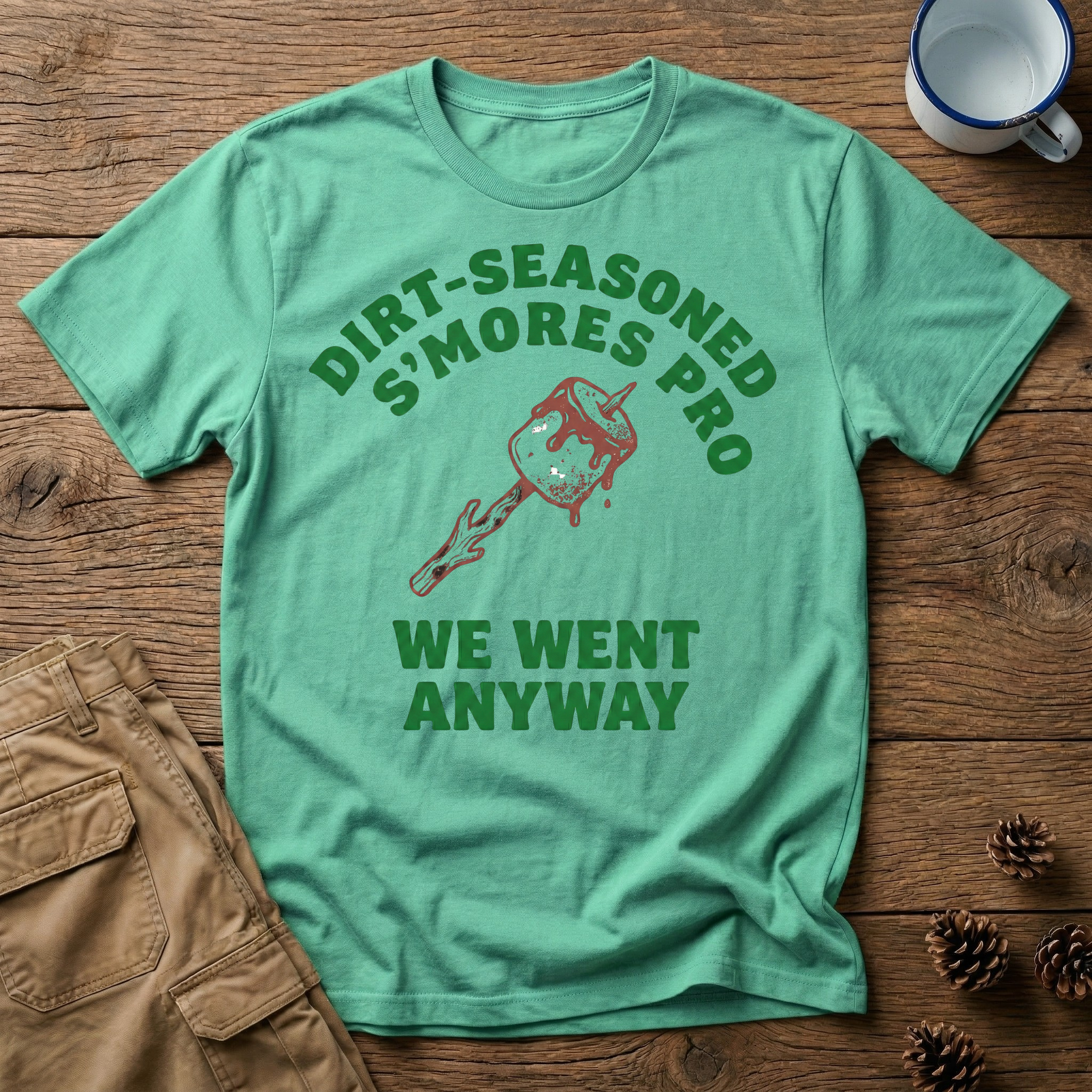 Dirt Seasoned S'mores Pro T-Shirt
