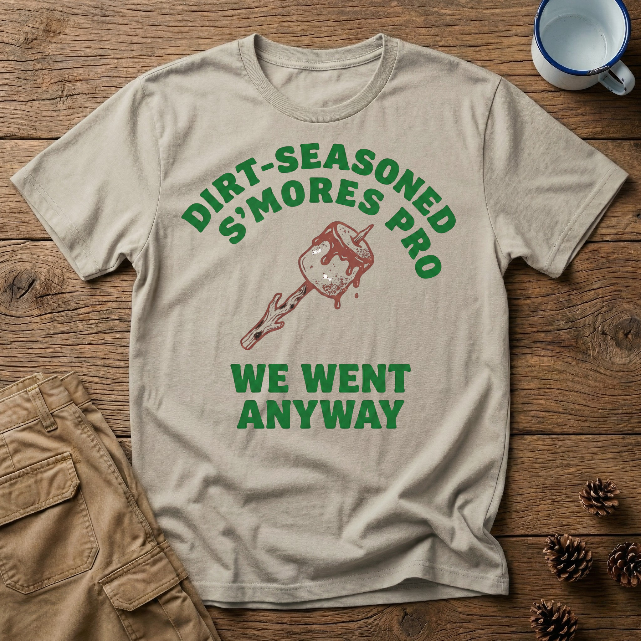 Dirt Seasoned S'mores Pro T-Shirt
