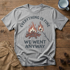 Everything is Fine T-Shirt