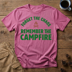 Forget the Chaos T-Shirt