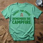 Forget the Chaos T-Shirt