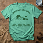 I Don't Want - T-Shirt