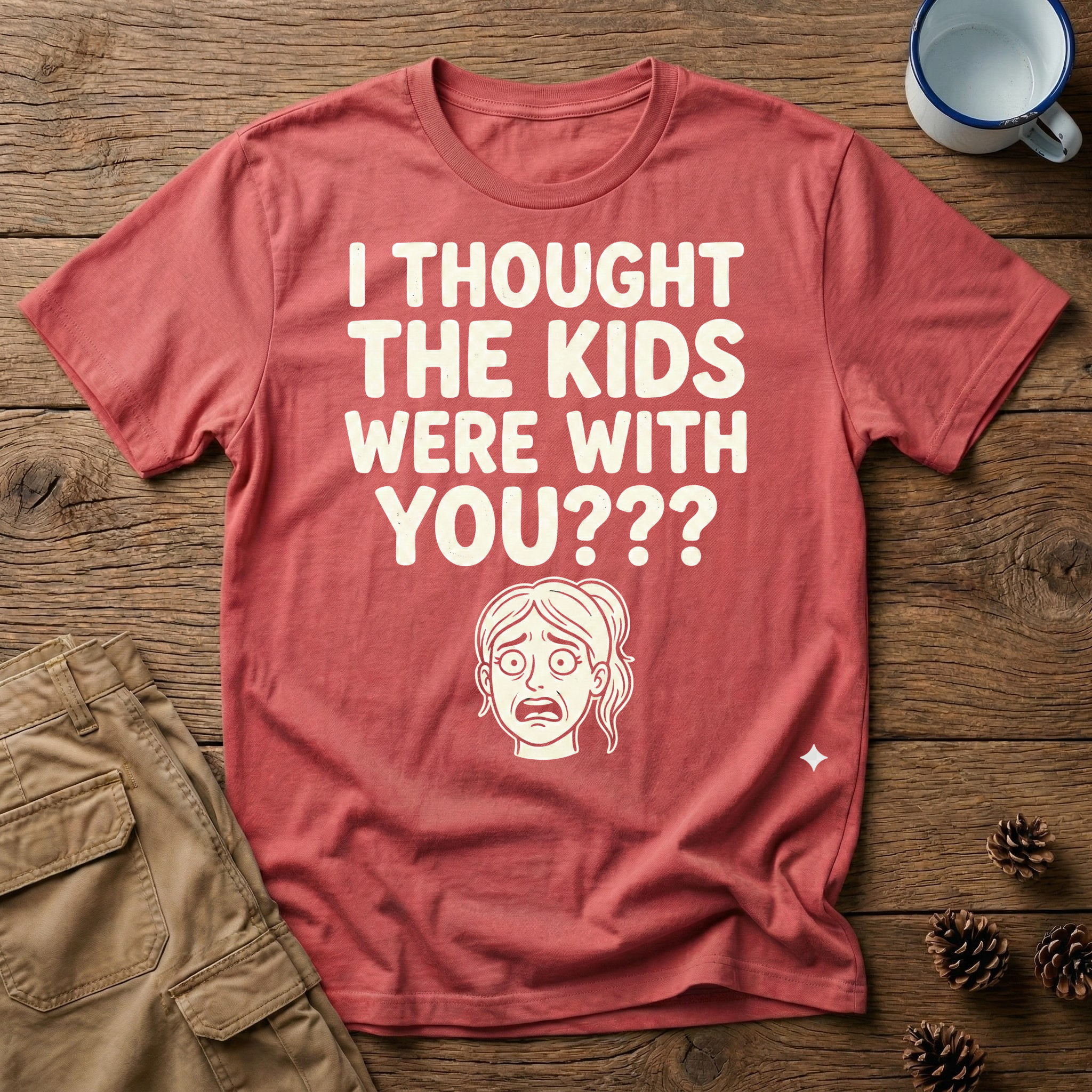 I Thought the Kids Were With You (Female) T-Shirt