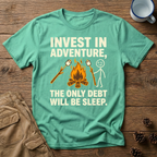 Invest In Adventure - T-Shirt