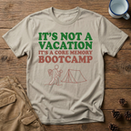 It's Not a Vacation T-Shirt