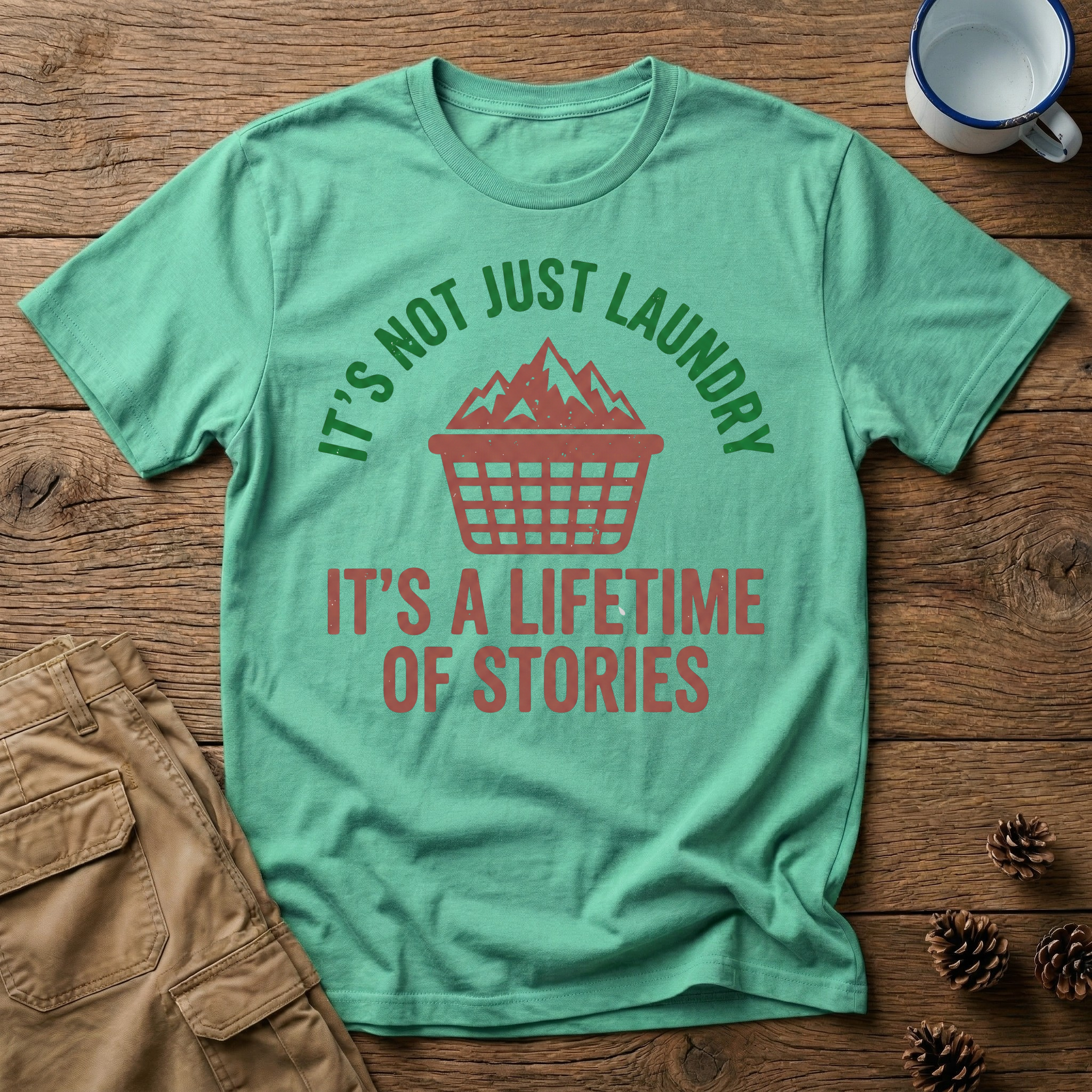 It's Not Just Laundry T-Shirt