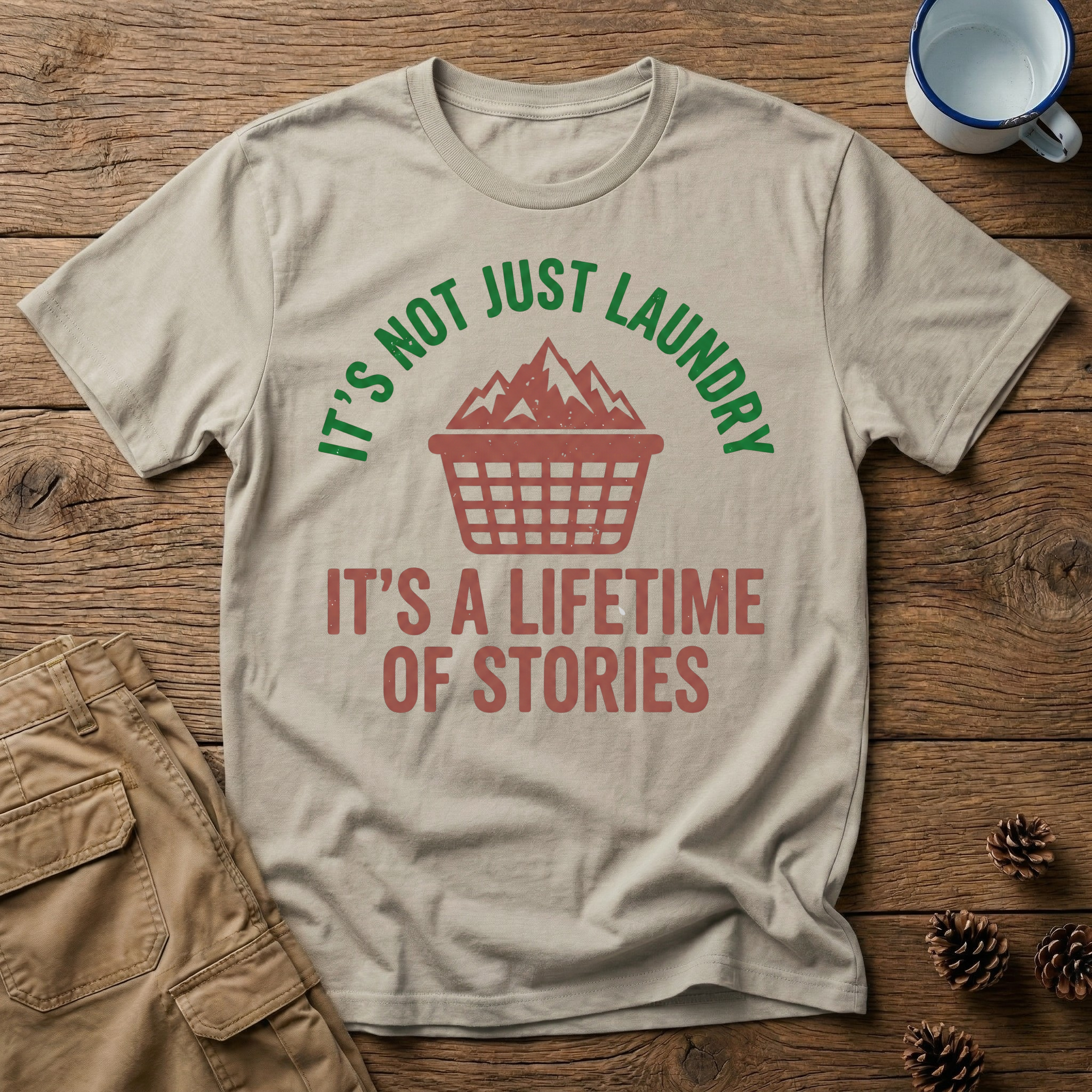 It's Not Just Laundry T-Shirt