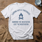 Lost The negotiation - T-Shirt