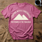 Meltdowns At The Trailhead - T-Shirt