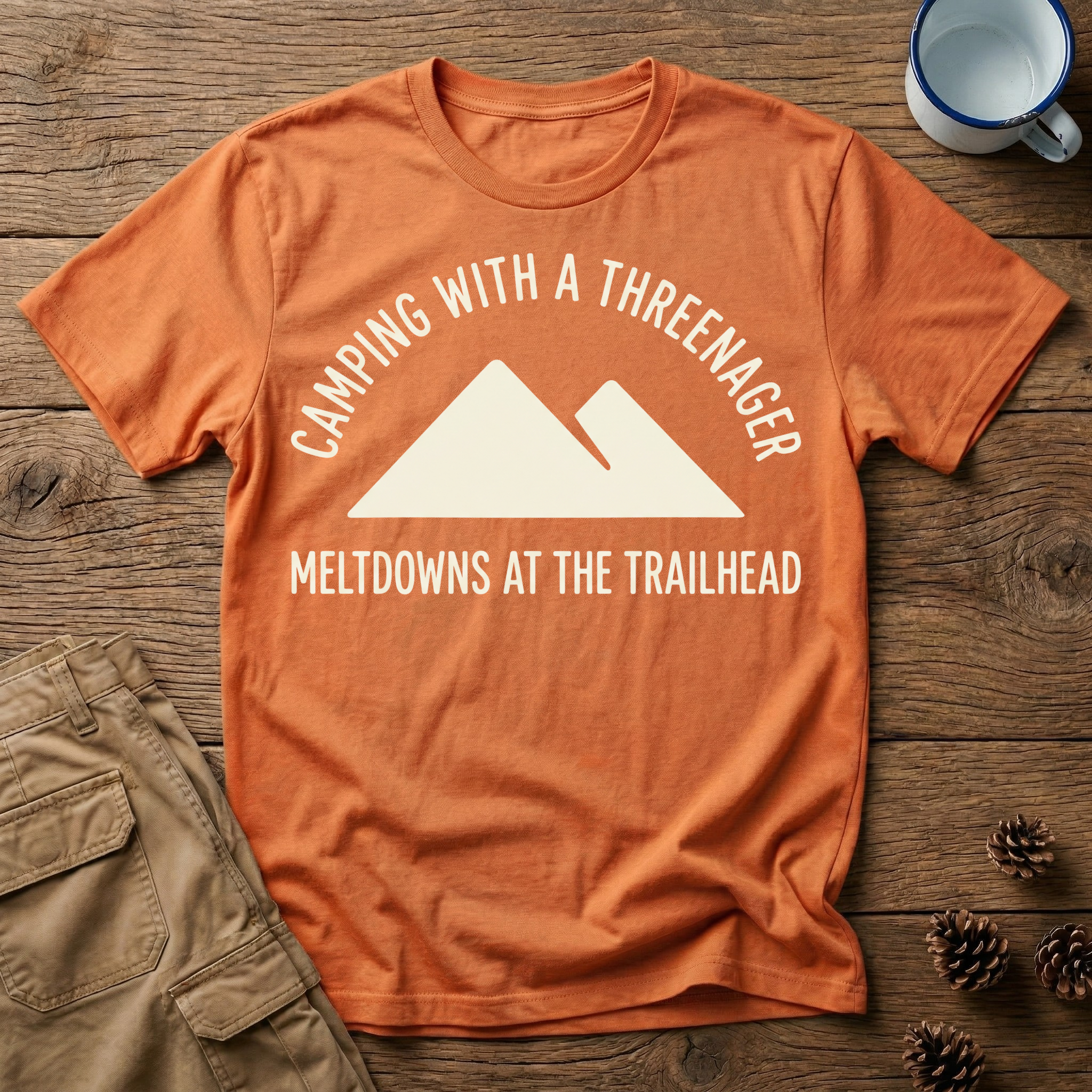 Meltdowns At The Trailhead - T-Shirt