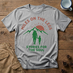 Miles on the Legs T-Shirt
