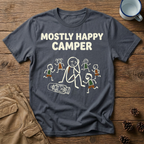 Mostly Happy Camper - T-Shirt