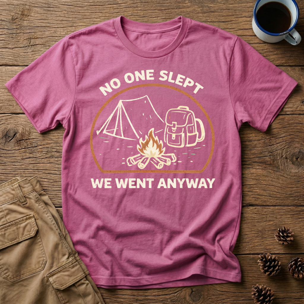 No One Slept Campfire T-Shirt