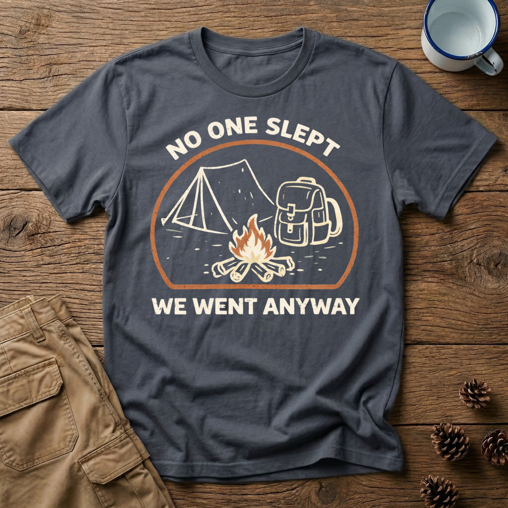 No One Slept Campfire T-Shirt