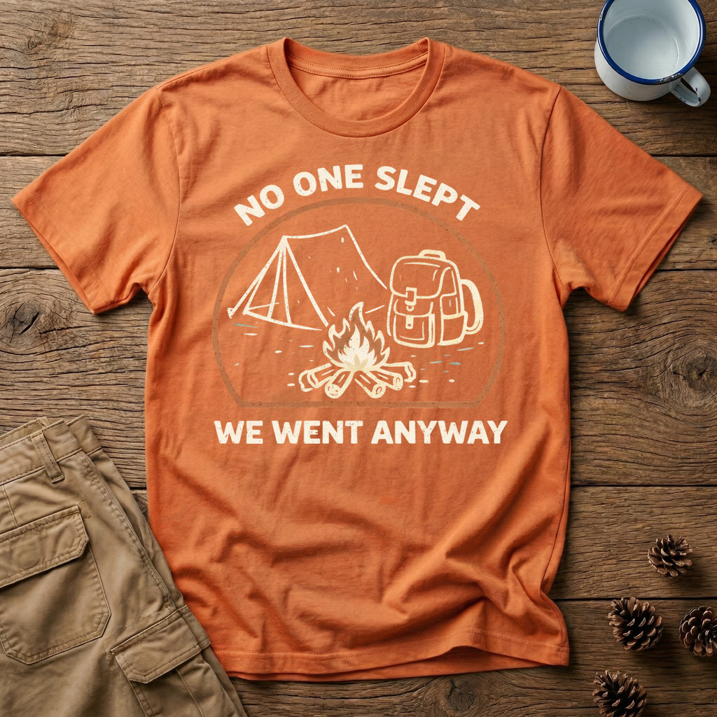 No One Slept Campfire T-Shirt