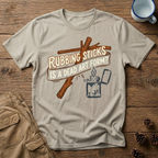 Rubbing Sticks - T-Shirt