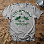 Someone In My Sleeping Bag - T-Shirt