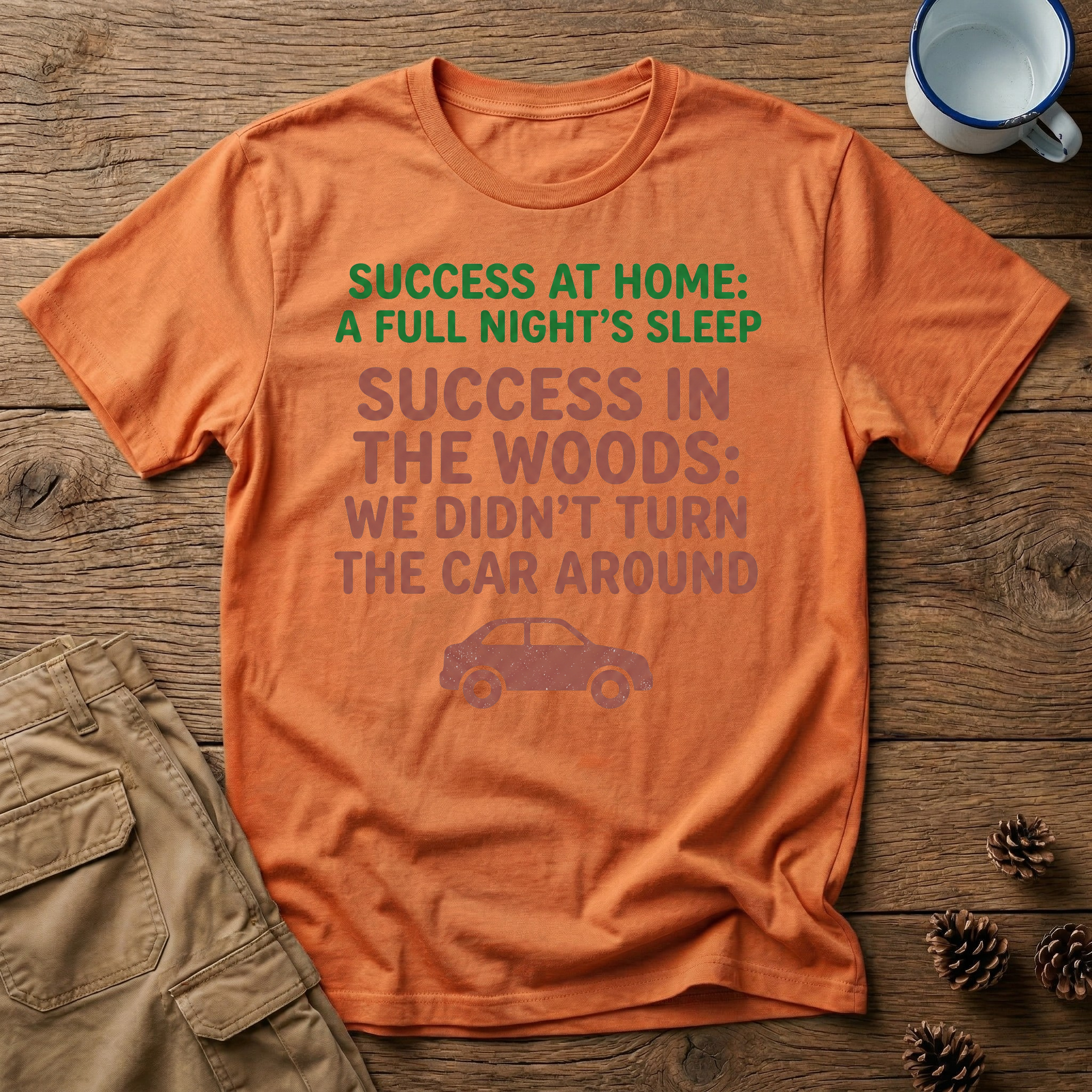 Success at Home: A Full Night's Sleep T-Shirt