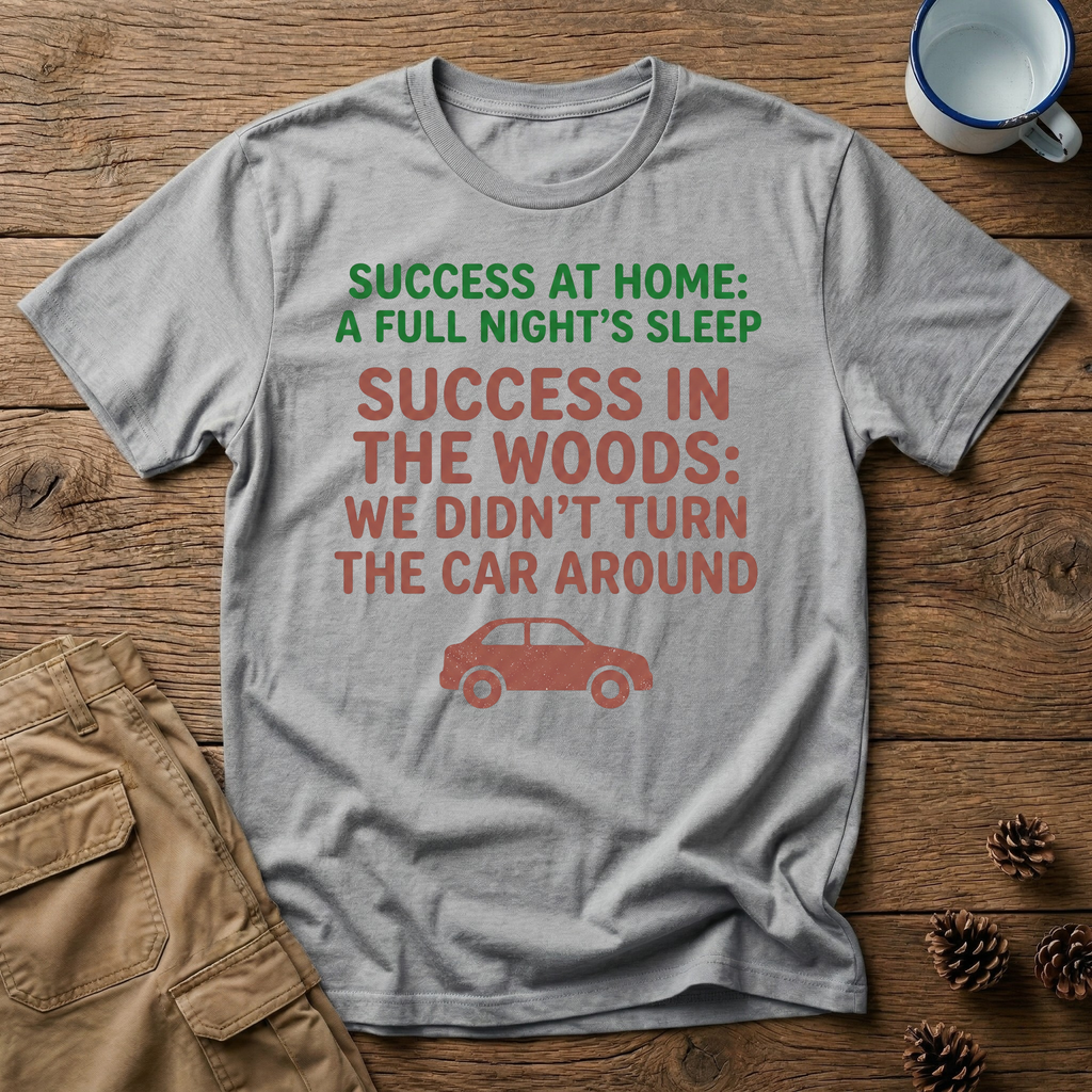 Success at Home: A Full Night's Sleep T-Shirt