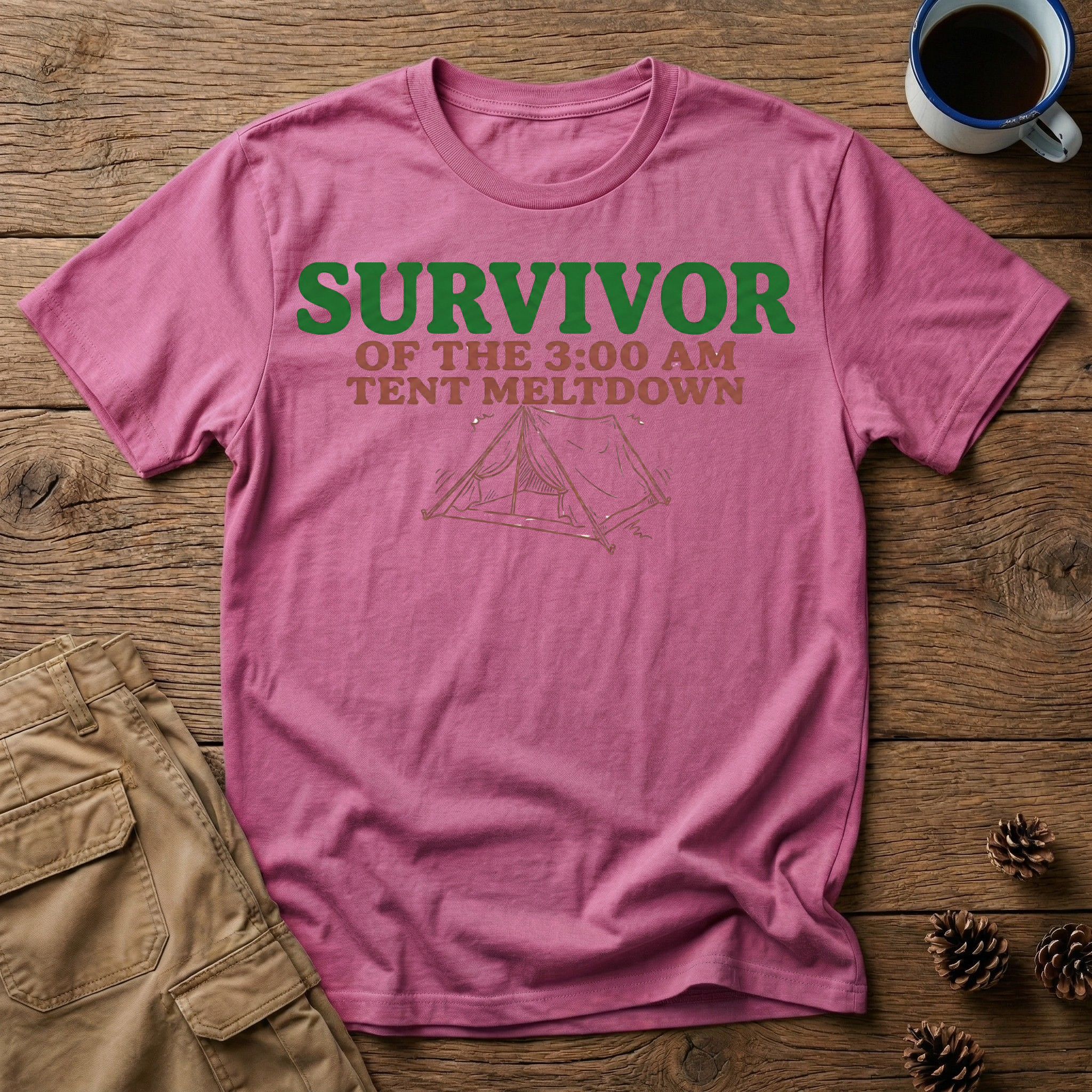 Survivor of the 3:00 AM Tent Meltdown T-Shirt