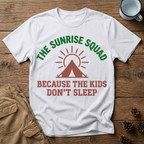 The Sunrise Squad T-Shirt