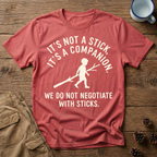 The Stick - T-Shirt