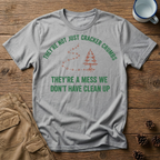 They're Not Just Cracker Crumbs T-Shirt