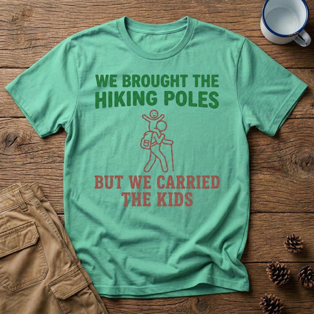 We Carried the Kids T-Shirt