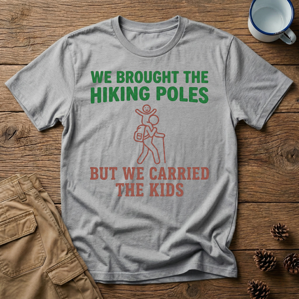 We Carried the Kids T-Shirt
