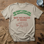 We Don't Look Like the Advertisement T-Shirt