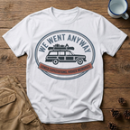 We Went Anyway Packed SUV T-Shirt